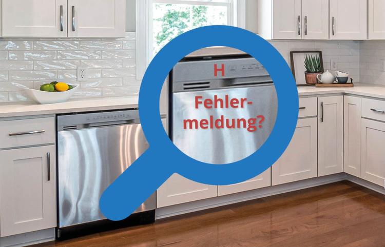 Geschirrspüler Anzeige H im Display