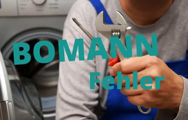 Häufige Fehler Bomann Waschmaschine