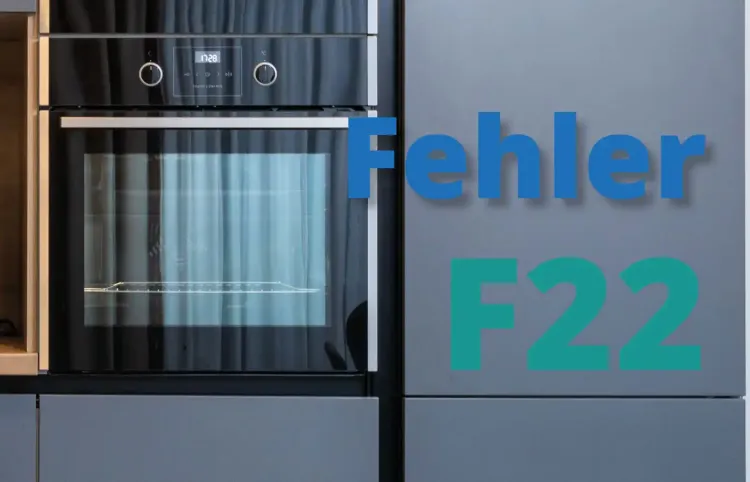 Miele Backofen Fehler F22